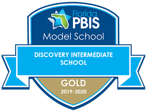 Florida PBIS Model School, Discovery Intermediate School Gold 2019-2020 